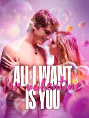 All I Want for Valentines is You's poster