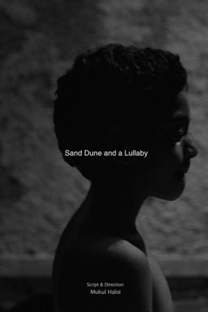 Sand Dune and a Lullaby's poster