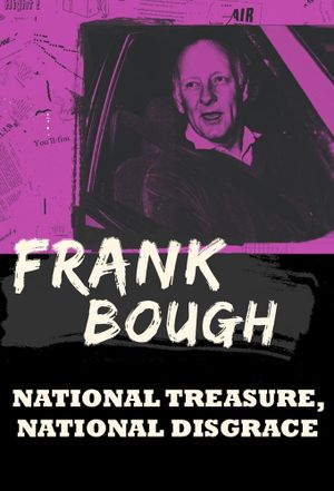 Frank Bough: National Treasure, National Disgrace's poster