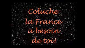 Coluche, la France a besoin de toi !'s poster