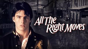 All the Right Moves's poster