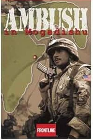 Ambush in Mogadishu's poster