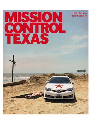 Mission Control Texas's poster