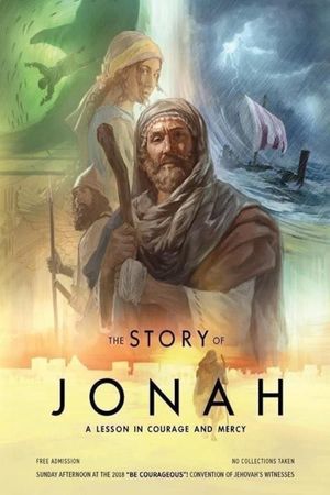 The Story of Jonah-A Lesson in Courage and Mercy's poster