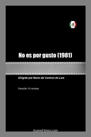 No es por gusto...'s poster