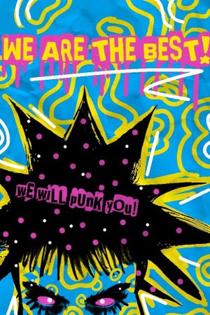 We Are the Best!'s poster