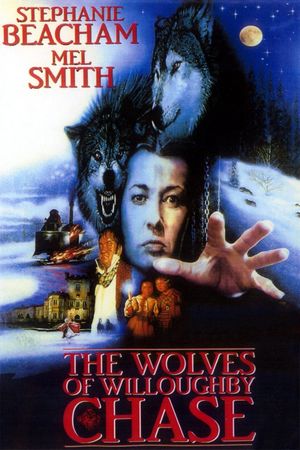 The Wolves of Willoughby Chase's poster image
