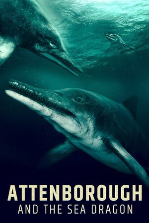 Attenborough and the Sea Dragon's poster