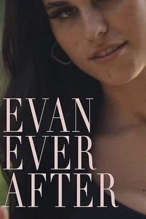 Evan Ever After's poster