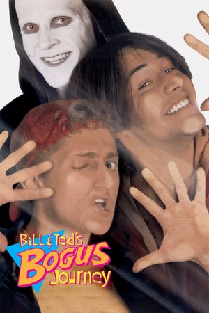 Bill & Ted's Bogus Journey's poster