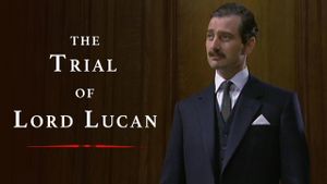 The Trial of Lord Lucan's poster