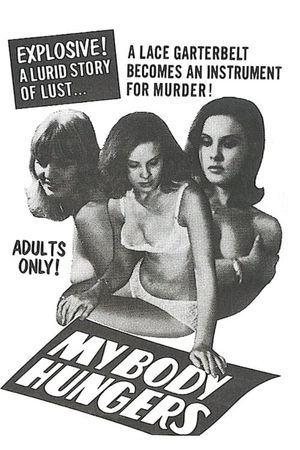 My Body Hungers's poster