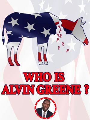 Who Is Alvin Greene?'s poster