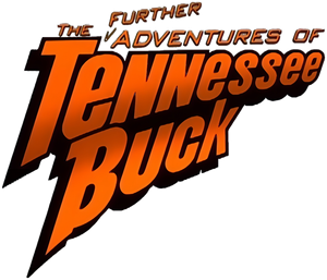 The Further Adventures of Tennessee Buck's poster