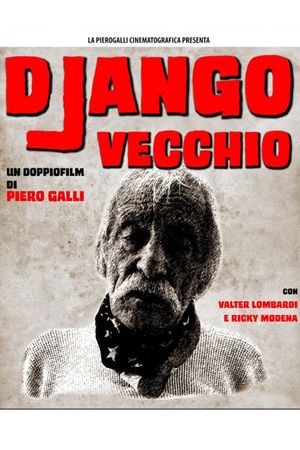 Django Vecchio's poster
