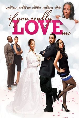If You Really Love Me's poster