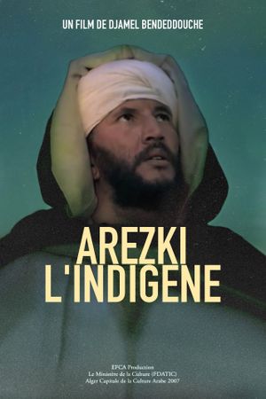 Arezki, l'indigène's poster