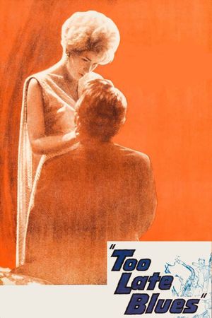 Too Late Blues's poster