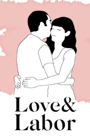 Love & Labor's poster