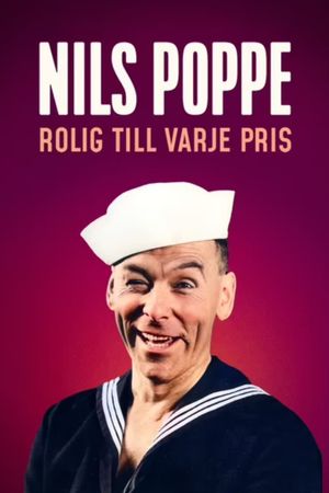 Nils Poppe: Rolig till varje pris's poster