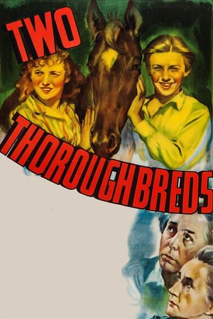 Two Thoroughbreds's poster