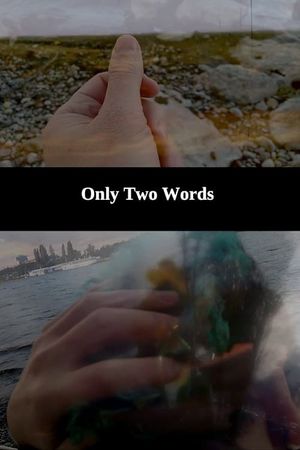 Only Two Words's poster