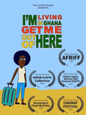 I'm Living in Ghana Get Me Out Of Here!'s poster