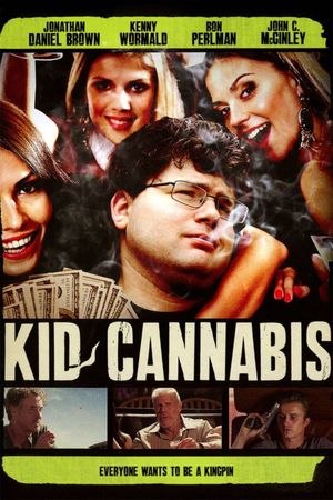 Kid Cannabis's poster
