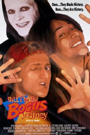 Bill & Ted's Bogus Journey's poster