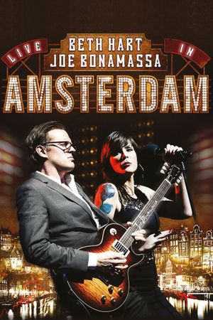 Beth Hart and Joe Bonamassa - Live in Amsterdam's poster
