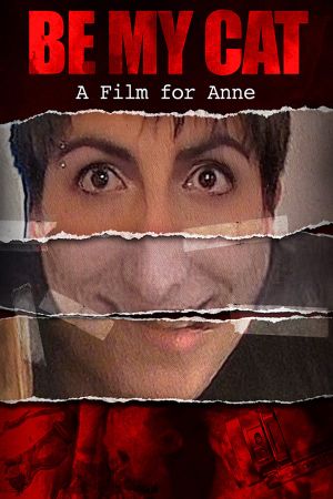 Be My Cat: A Film for Anne's poster