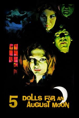 Five Dolls for an August Moon's poster