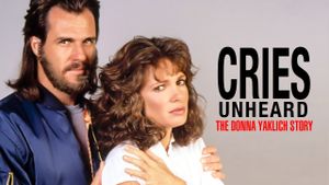 Cries Unheard: The Donna Yaklich Story's poster