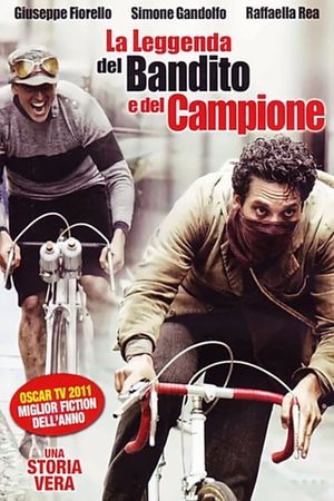 La leggenda del bandito e del campione's poster