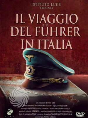 Il viaggio del führer in Italia's poster image