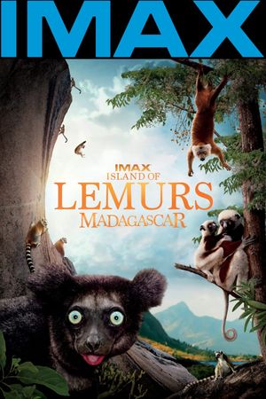 Island of Lemurs: Madagascar's poster