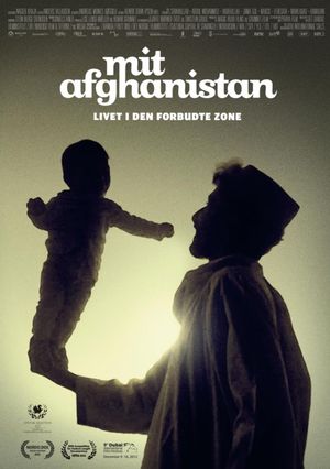 My Afghanistan: Life in the Forbidden Zone's poster