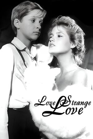 Love Strange Love's poster