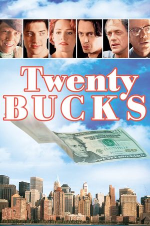 Twenty Bucks's poster