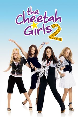The Cheetah Girls 2's poster