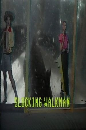 Slocking Walkman's poster