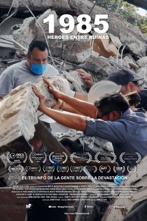 1985: Héroes entre ruinas's poster