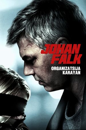Johan Falk: Organizatsija Karayan's poster image