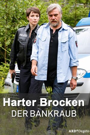 Harter Brocken: Der Bankraub's poster