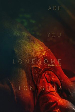 Are You Lonesome Tonight?'s poster