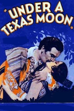 Under a Texas Moon's poster