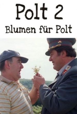 Blumen für Polt's poster