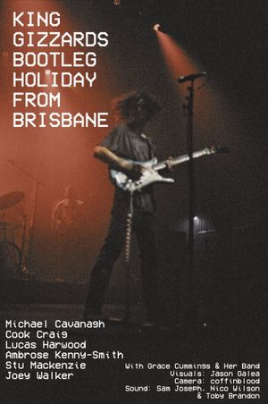 KING GIZZARDS BOOTLEG HOLIDAY FROM BRISBANE's poster