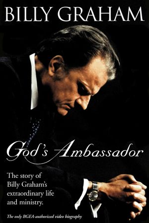 Billy Graham: God's Ambassador's poster