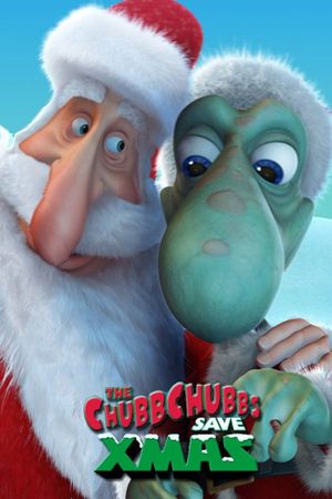 The ChubbChubbs Save Xmas's poster image